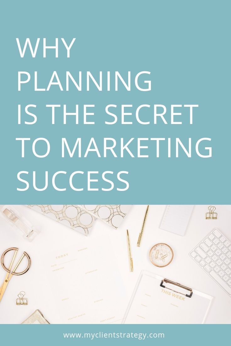 why planning is the secret to marketing success