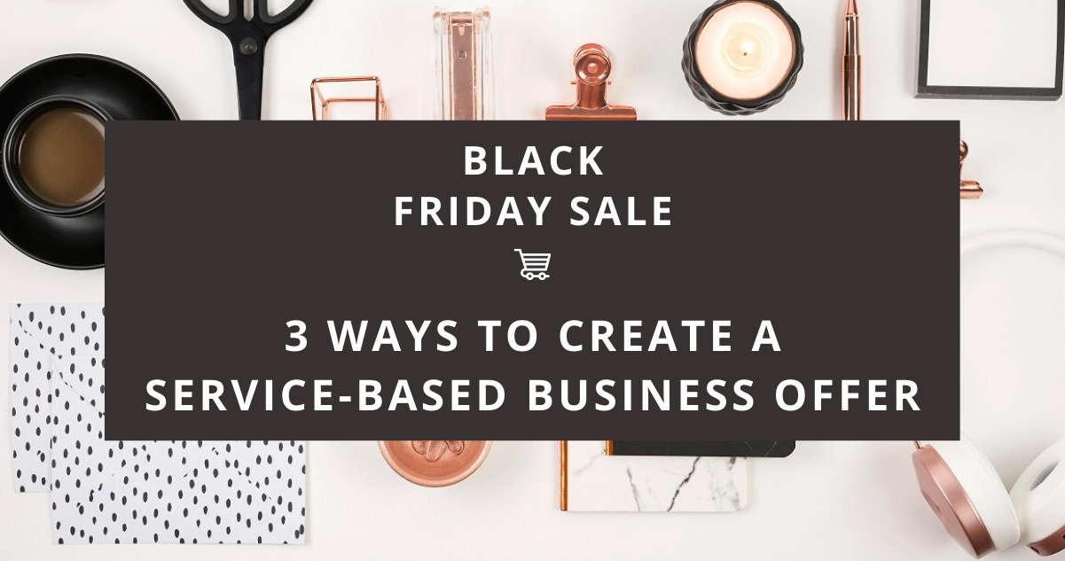3 Ways to create a Black Friday offer