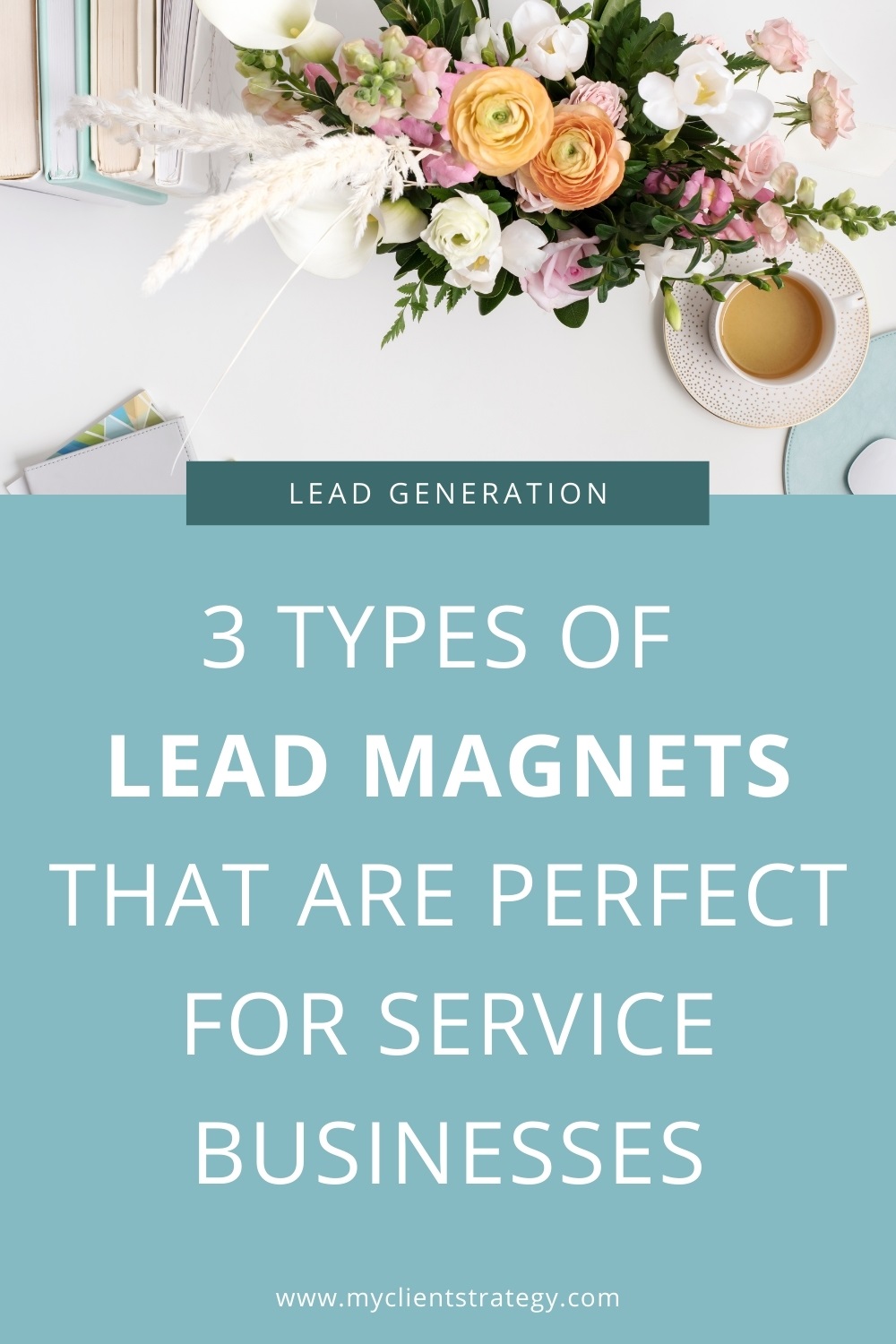 Types of lead magnets that are perfect for service businesses