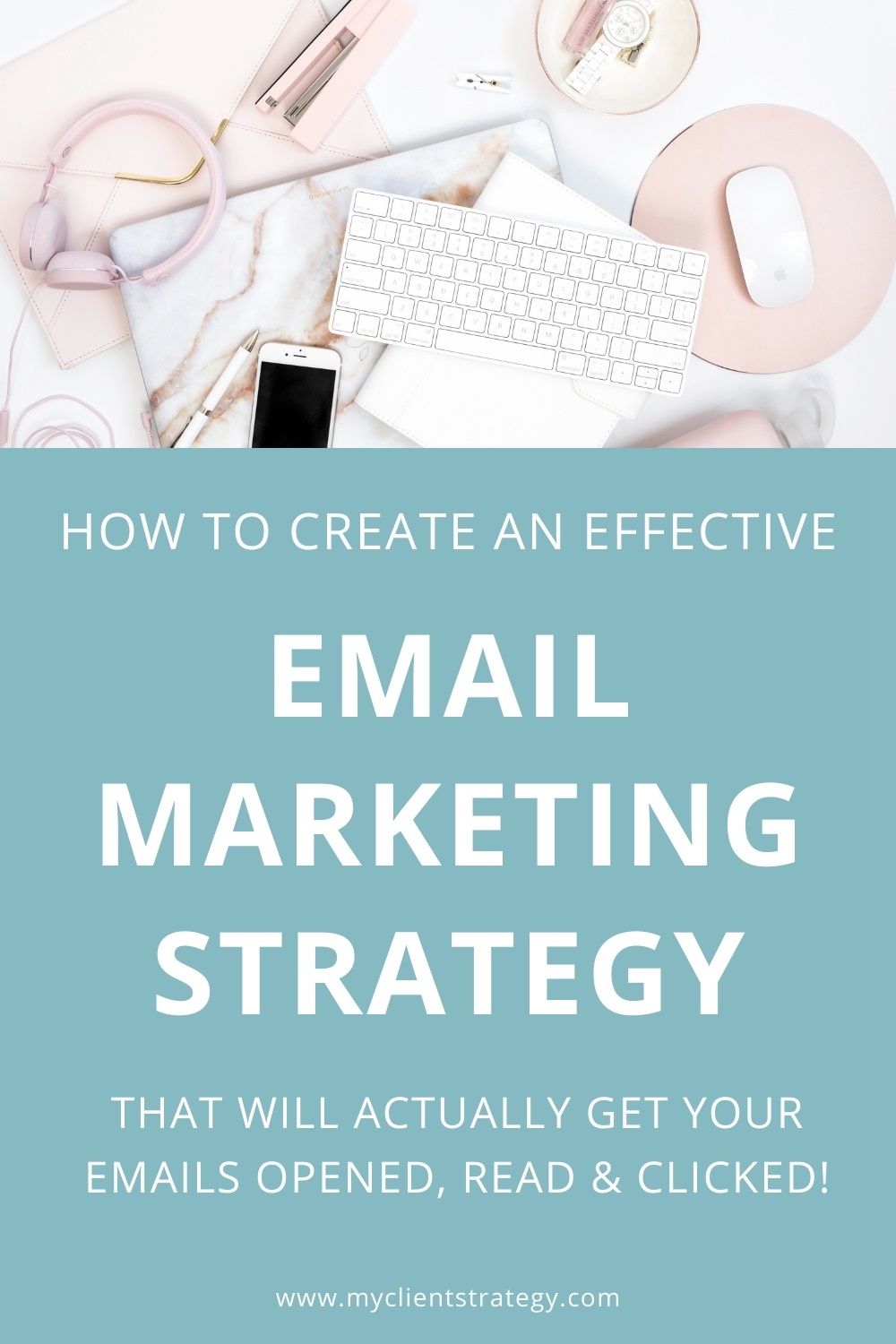 how to create an effective email marketing strategy