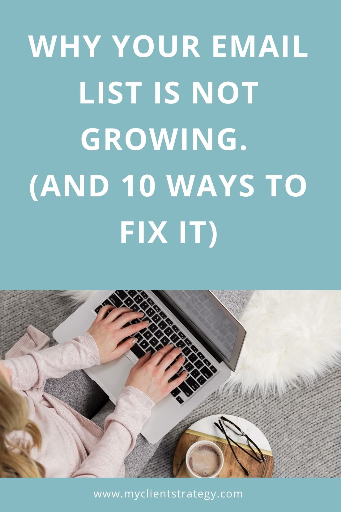 10 ways to grow your email list