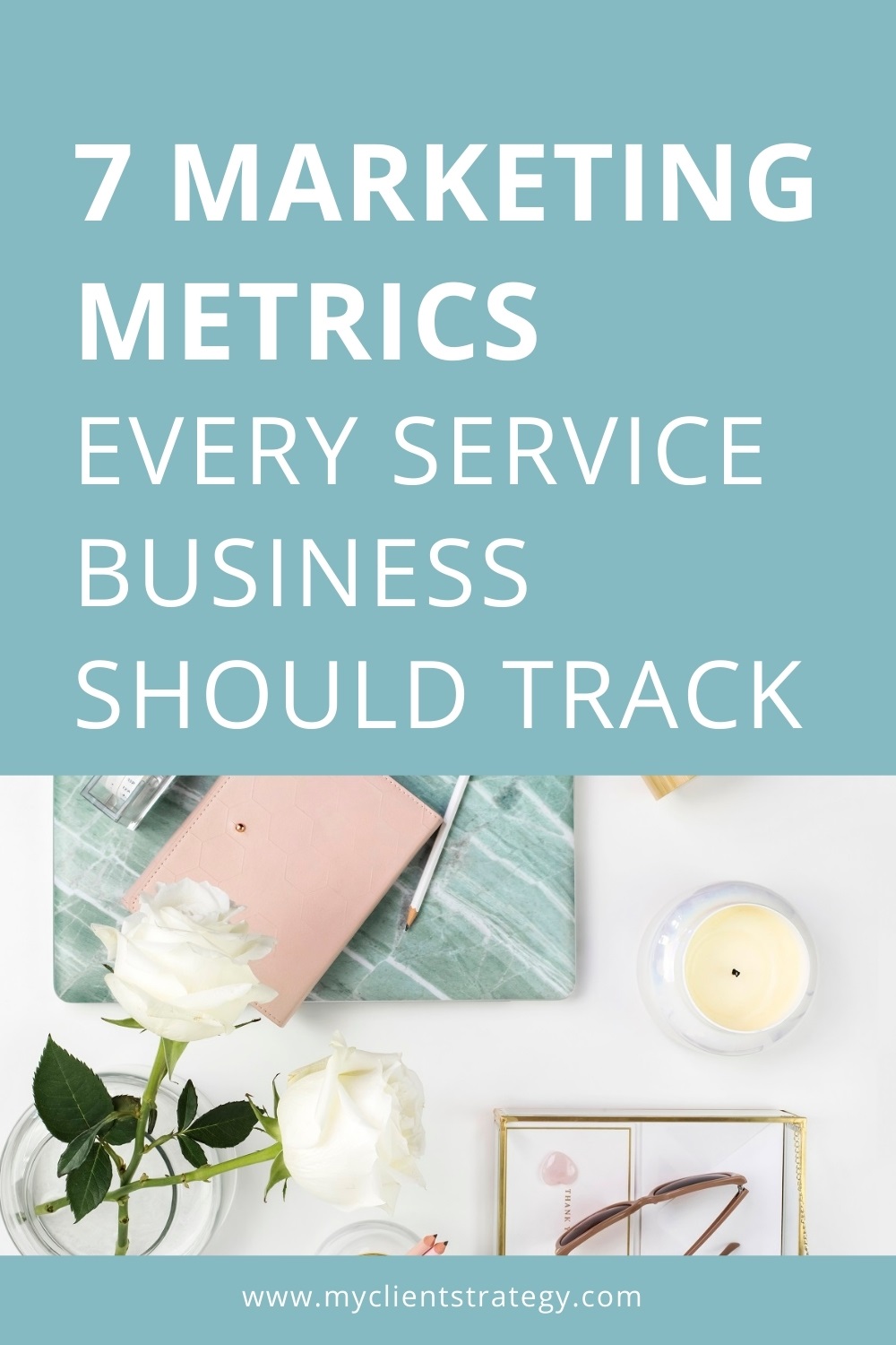 7 marketing metrics every service business should track