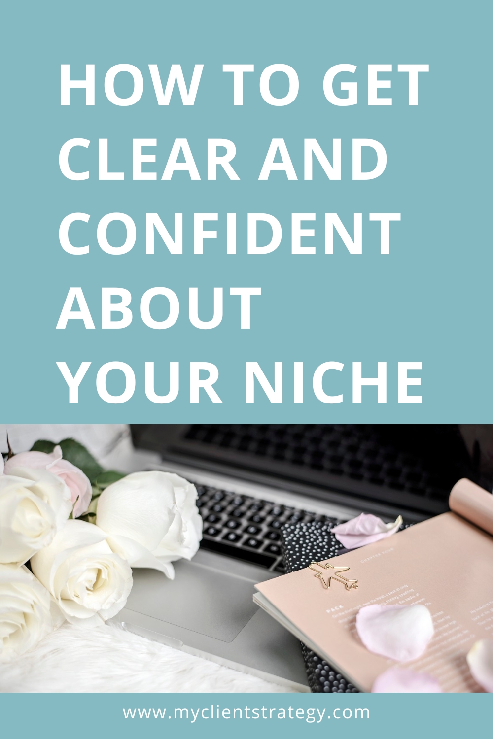 How to get clear about your niche