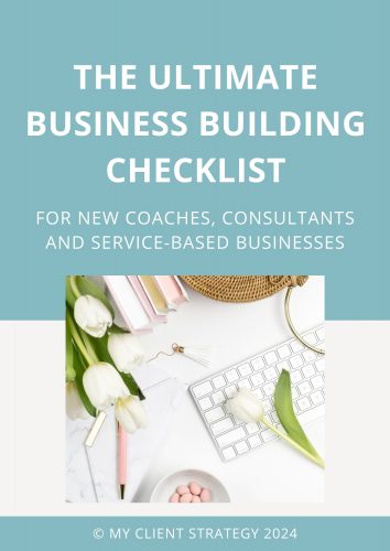 Business Building Checklist for New Coaches Consultants and Service Businesses